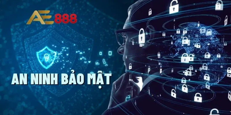 AE888 có an ninh bảo mật tuyệt đối