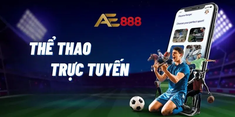 Thể thao trực tuyến AE888